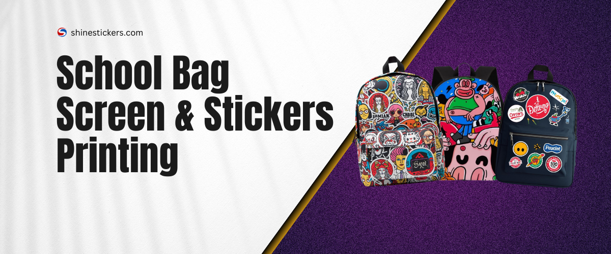 School Bag Screen and Stickers Printing Services Mumbai in India
