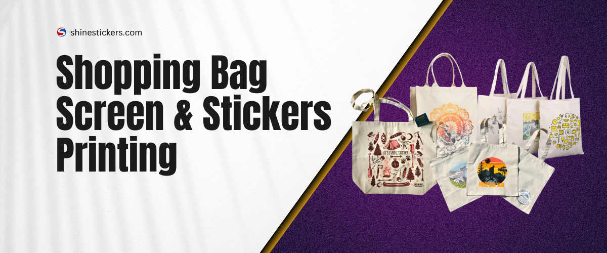 Shopping Bag Screen and Stickers Printing Services Mumbai in India